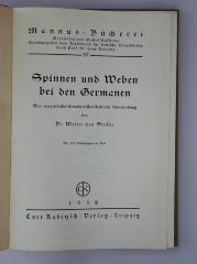 Q 266 (ausgesondert) : Spinnen und Weben bei den Germanen
 (1938)