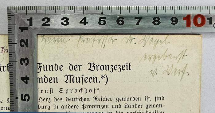 Q 262 (ausgesondert) : Märkische Funde der Bronzezeit in fremden Museen;-, Von Hand: Widmung, Name; 'Herrn Professor Dr. Vogel ergebenst v. Verf.'