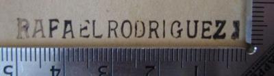  Diccionario Inglés - Espanol y Espanol - Inglés (o.J.);- (Rodriguez, Rafael), Stempel: Name; 'Rafael Rodriguez'.  (Prototyp)