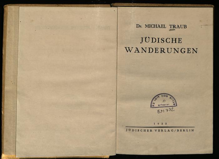 EM 772 : Jüdische Wanderungen (1922)