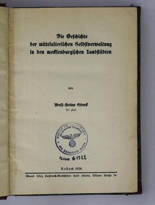 (ausgesondert) : Die Geschichte der mittelalterlichen Selbstverwaltung in den mecklenburgischen Landstädten (1938)