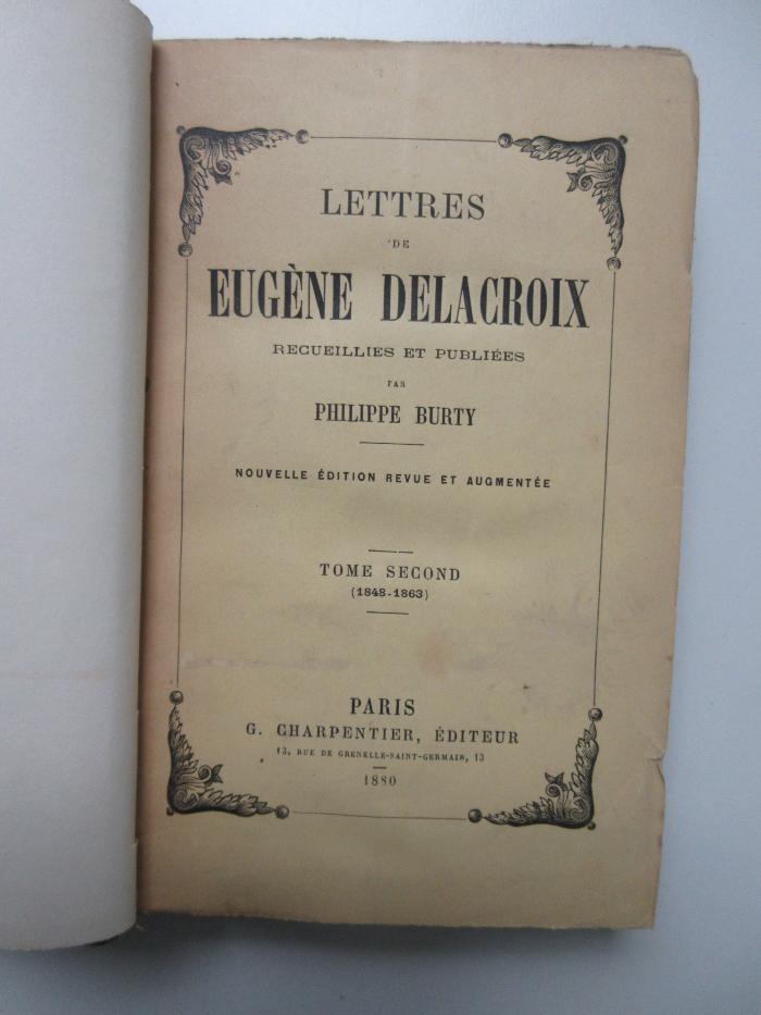 X-Del-58c-480,4-rara : Lettres de Eugène Delacroix (1880)