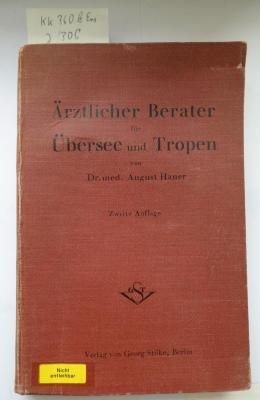Kk 360 b: Ärztlicher Berater für Übersee und Tropen (1936)