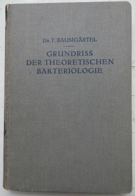 Kk 1099: Grundriss der theoretischen bakteriologie (1924)