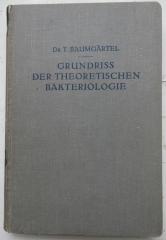 Kk 1099: Grundriss der theoretischen bakteriologie (1924)