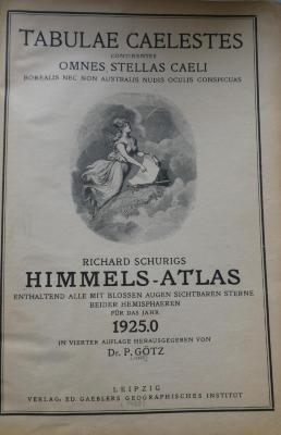 Kb 43 xd: Tabulare caelestes continentes omnes stellas caeli borealis nec non australis nudis oculis conspicuas :  Himmels-Atlas enthaltend alle mit blossen Augen sichtbaren Sterne beider Hemisphären für das Jahr 1925.0 ([1920])