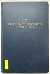 Kk 1214: Über den Stoffwechsel der Tumoren : Arbeiten aus dem Kaiser-Wilhelm-Institut für Biologie Berlin-Dahlem (1926)