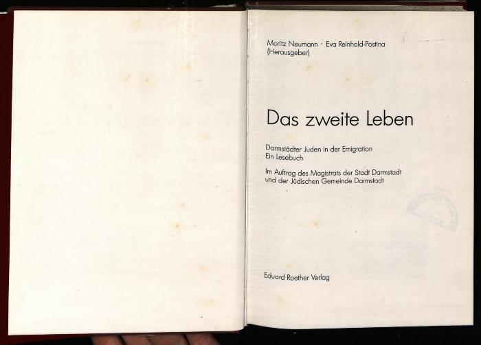 EM 07/111 : Das zweite Leben : Darmstädter Juden in der Emigration - ein Lesebuch (1993)