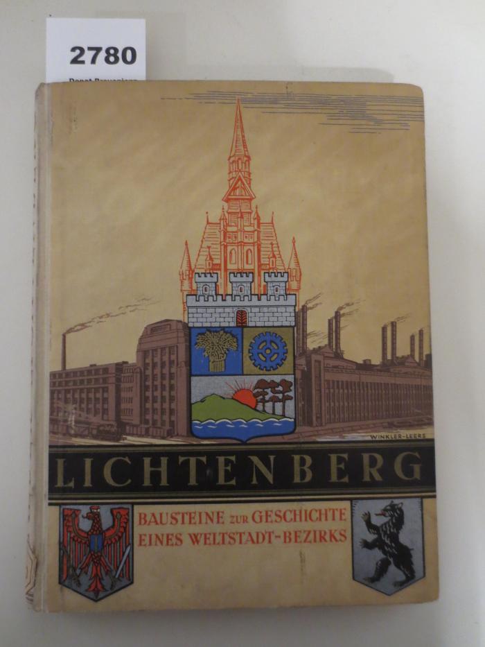  Lichtenberg : Bausteine zur Geschichte eines Weltstadt-Bezirks (1935)