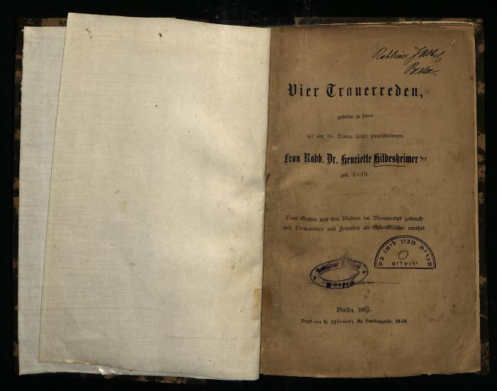 FE 961 : Vier Trauerreden gehalten zu Ehren der am 16. Siwan 5643 hingeschiedenen Frau Rabb. Dr. Henriette Hildesheimer. (1883)