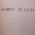 Aq 583: Figures et Aspects du Paris (1910)