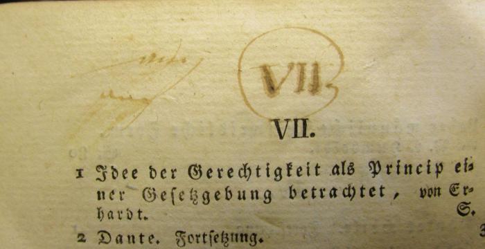 XIV 16994 3: Die Horen : Eine Monatsschrift. Dritter Band (1795);- (unbekannt), Von Hand: Notiz, Nummer; '[...]
VII'. 