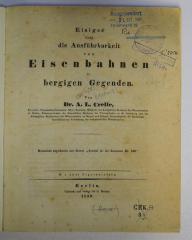 CRE.A 3a (ausgesondert) : Einiges über die Ausführbarkeit von Eisenbahnen in bergigen Gegenden (1839)