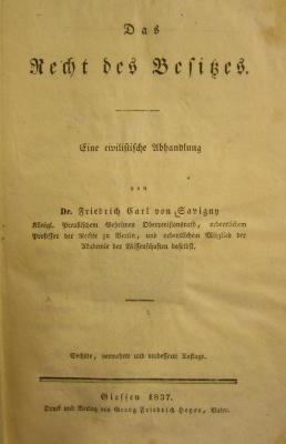 V 963 f: Das Recht des Besitzers : Eine critische Abhandlung (1837)