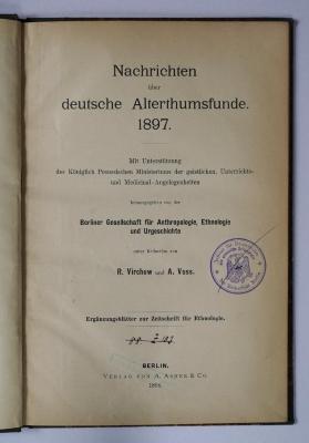 (ausgesondert) : Nachrichten über deutsche Alterthumsfunde. 1897 (1898)