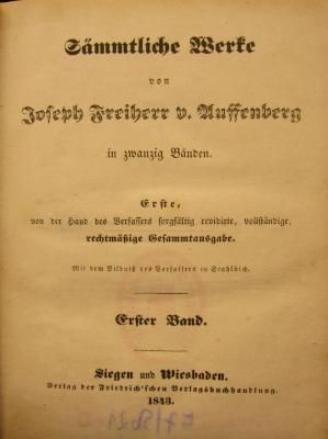 III 21531 1-22: Sämmtliche Werke von Joseph Freiherr v. Auffenberg (1843-1844)