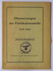(ausgesondert) : Übersetzungen der Publikationsstelle 1935-1942 (1943)