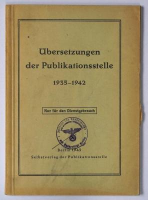 (ausgesondert) : Übersetzungen der Publikationsstelle 1935-1942 (1943)