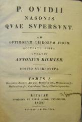 III 72395 1 2.Ex.: P. Ovidii Nasonis quae supersunt : ad optimorum librorum fidem. Tomus I (1828)