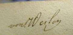 - (Weiler, Ursula Adelheid Sofie von und zu, Freifrau), Von Hand: Name, Autogramm; 'von Weiler'. 