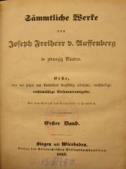 III 21531 1-22: Sämmtliche Werke von Joseph Freiherr v. Auffenberg (1843-1844)