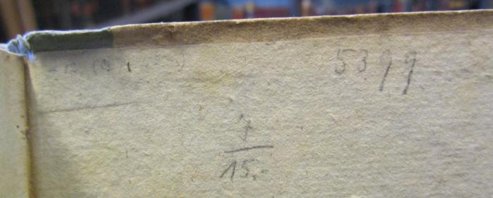III 3708 2.Ex: Fastnachtsbüchlein für Jung und Alt (1826);- (unbekannt), Von Hand: Nummer, Notiz, Preis; '12 (O [...])
5379

J/15.-'. 