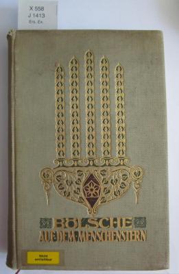 X 558: Auf dem Menschenstern : Gedanken zu Natur und Kunst (1909)