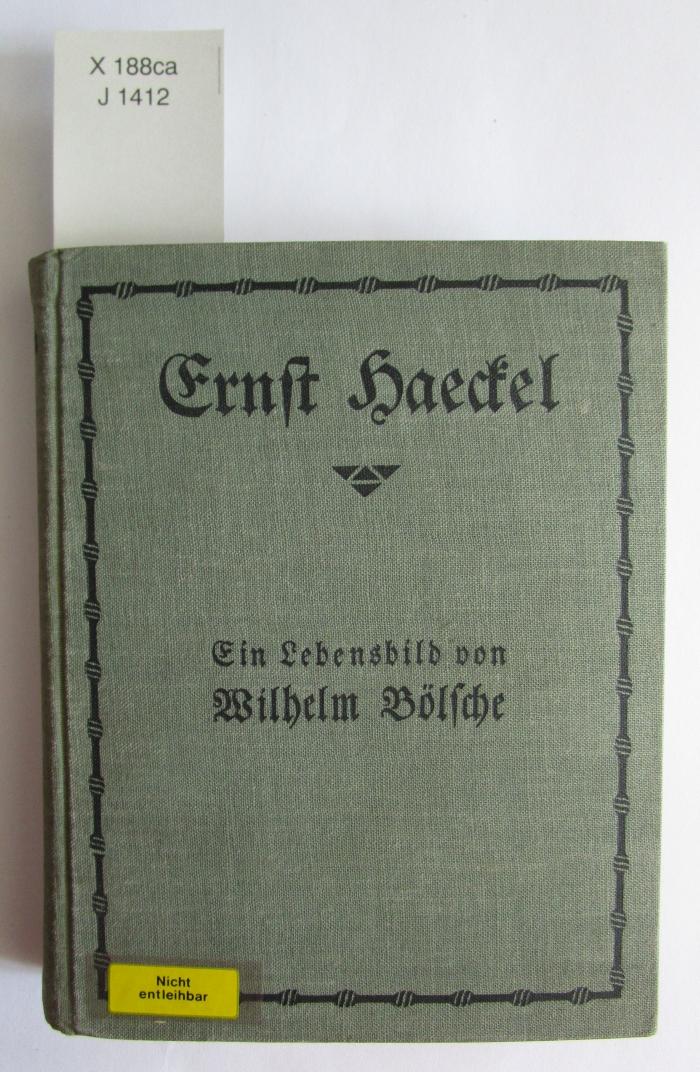 X 188 ca: Ein Lebensbild von Wilhelm Bölsche ([1910])