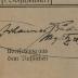 - (Budie, Johannes), Von Hand: Autogramm, Ortsangabe, Datum; 'Johannes Budie Steglitz 18.V.1919'. 