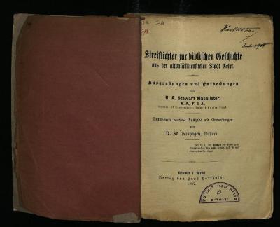 ISR I A 2078 : Streiflichter zur biblischen Geschichte aus der altpalästinensischen Stadt Geser. Ausgrabungen und Entdeckungen (1907)
