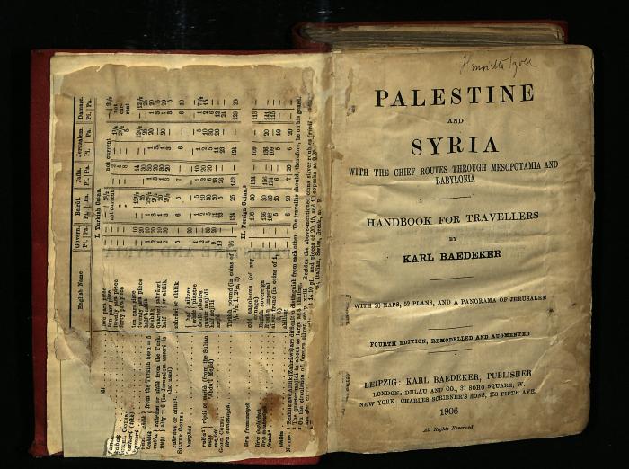 ISR I A 5560 : Palestine and Syria with the Chief Routes through Mesopotamia and Babylonia. With Maps, Plans and a Panorama of Jerusalem (1906)