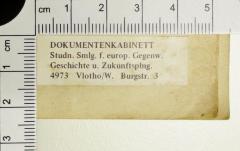 - (Dolezalek, Alexander;Gesamteuropäisches Studienwerk e.V. – Ost-West-Institut der politischen Jugend- und Erwachsenenbildung), Etikett: Exlibris, Ortsangabe; 'DOKUMENTENKABINETT Studn. Smlg. f. europ. Gegenw. Geschichte u. Zukunftsplng. 4973 Vlotho/W. Burgstr. 3'.  (Prototyp)