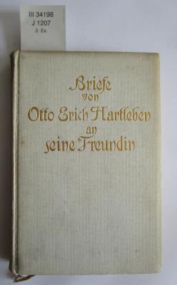 III 34198: Otto Friedrich Hartleben: Briefe an seine Freundin 1897-1905 (1910)