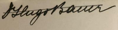 - (Bauer, Hugo), Von Hand: Autogramm; 'Dr Hugo Bauer'. 
