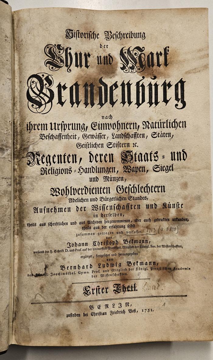 Rara M 513 : Historische Beschreibung der Chur und Mark Brandenburg. 1 (1751)