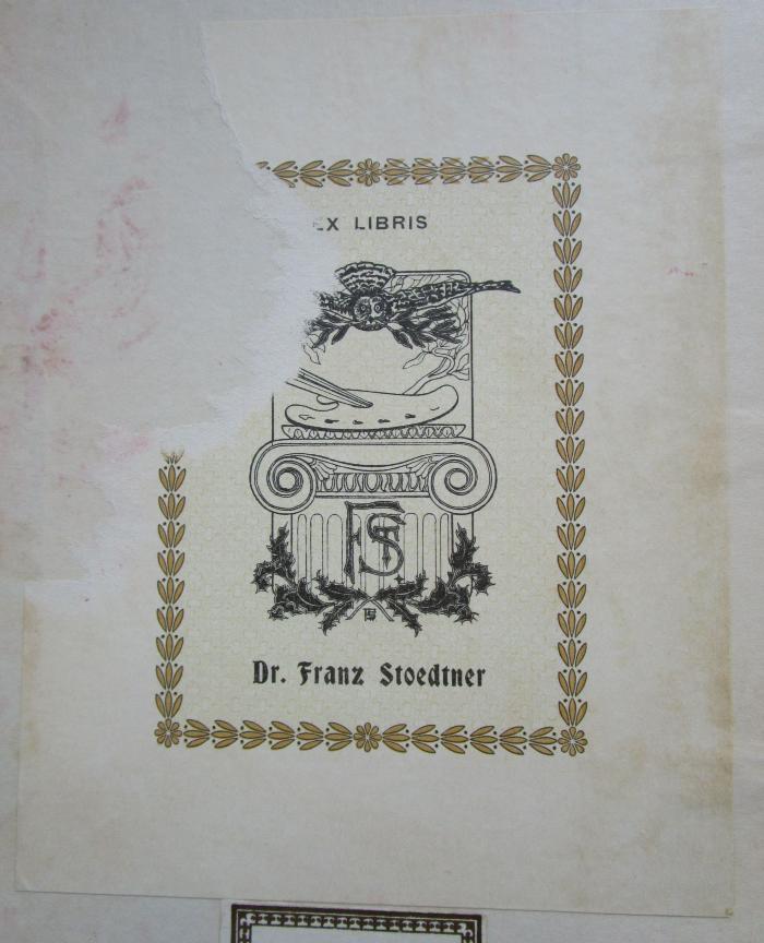 Hm 381: Friedrich Nietzsche (1895);- (Stoedtner, Franz), Etikett: Exlibris, Initiale, Name; 'Ex Libris
FS
Franz Stoedtner'.  (Prototyp)