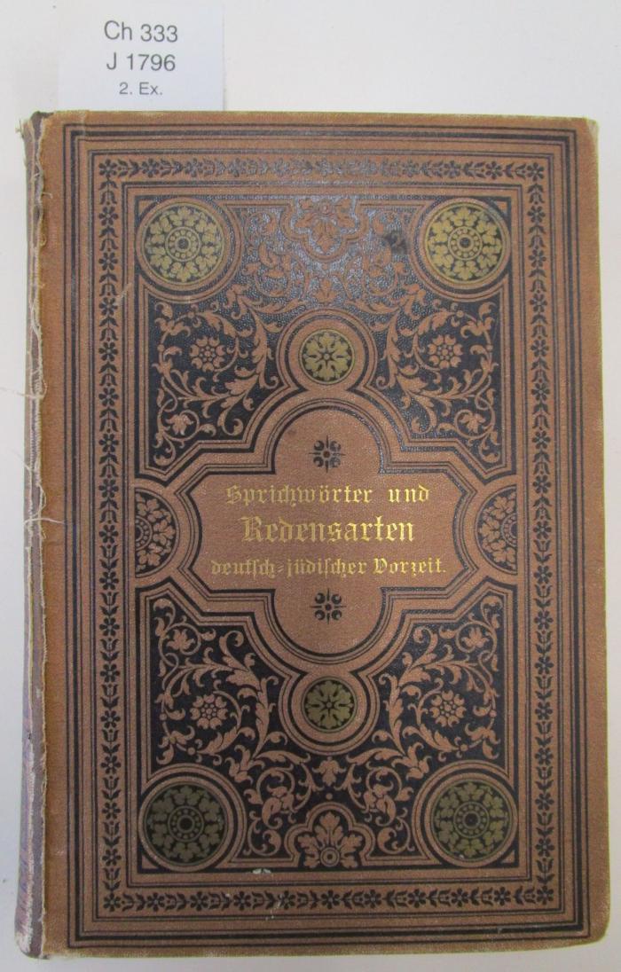 Ch 333: Sprichwörter und Redensarten deutsch-jüdischer Vorzeit ([1860])