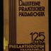 JUD II F3 4983 : Bausteine praktischer Pädagogik. Unter Mitwirkung von Kollegen des Philanthropins gesammelt und dargeboten von Dr. Otto Driesen. Zum Jubiläum des 125-jährigen Bestehens des Philanthropins (1929)