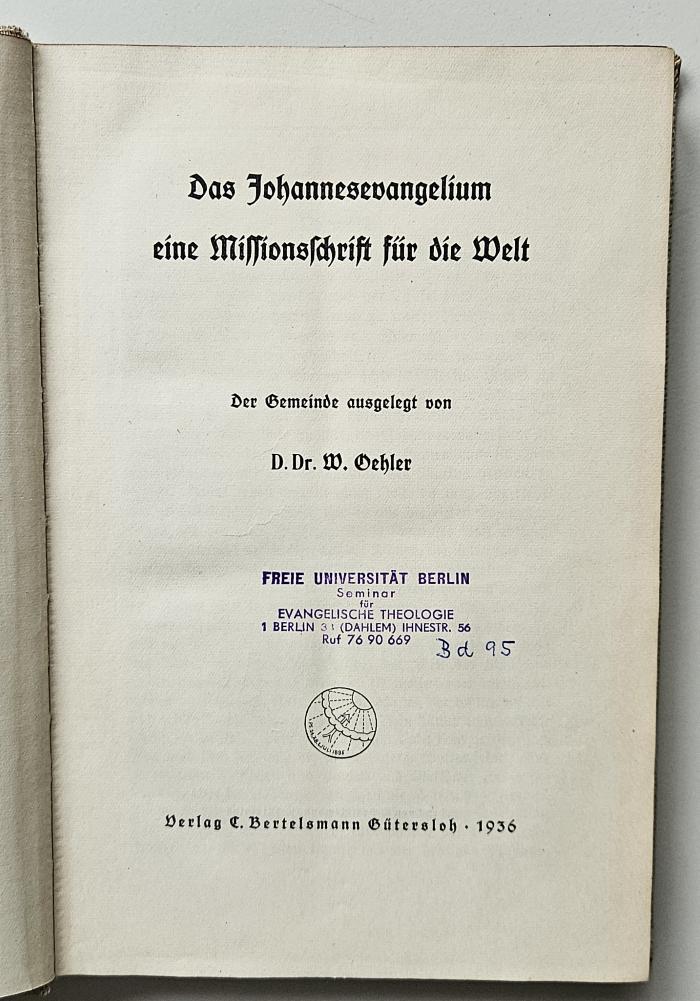 BC 4860 O28 J6 : Das Johannesevangelium, eine Missionsschrift für die Welt (1936)