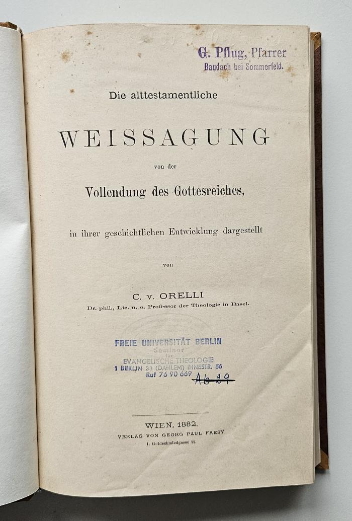 BC 6940 O66+2 : Die alttestamentliche Weissagung von der Vollendung des Gottesreiches (1882)