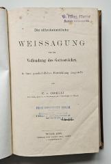 BC 6940 O66+2 : Die alttestamentliche Weissagung von der Vollendung des Gottesreiches (1882)