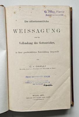 BC 6940 O66+2 : Die alttestamentliche Weissagung von der Vollendung des Gottesreiches (1882)