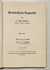BH 2200 G889 D6 : Grundriß der Dogmatik (1933)