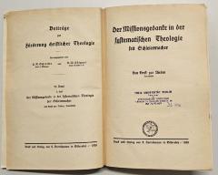 BT 7120 Z96 : Der Missionsgedanke in der Systematischen Theologie seit Schleiermacher (1928)