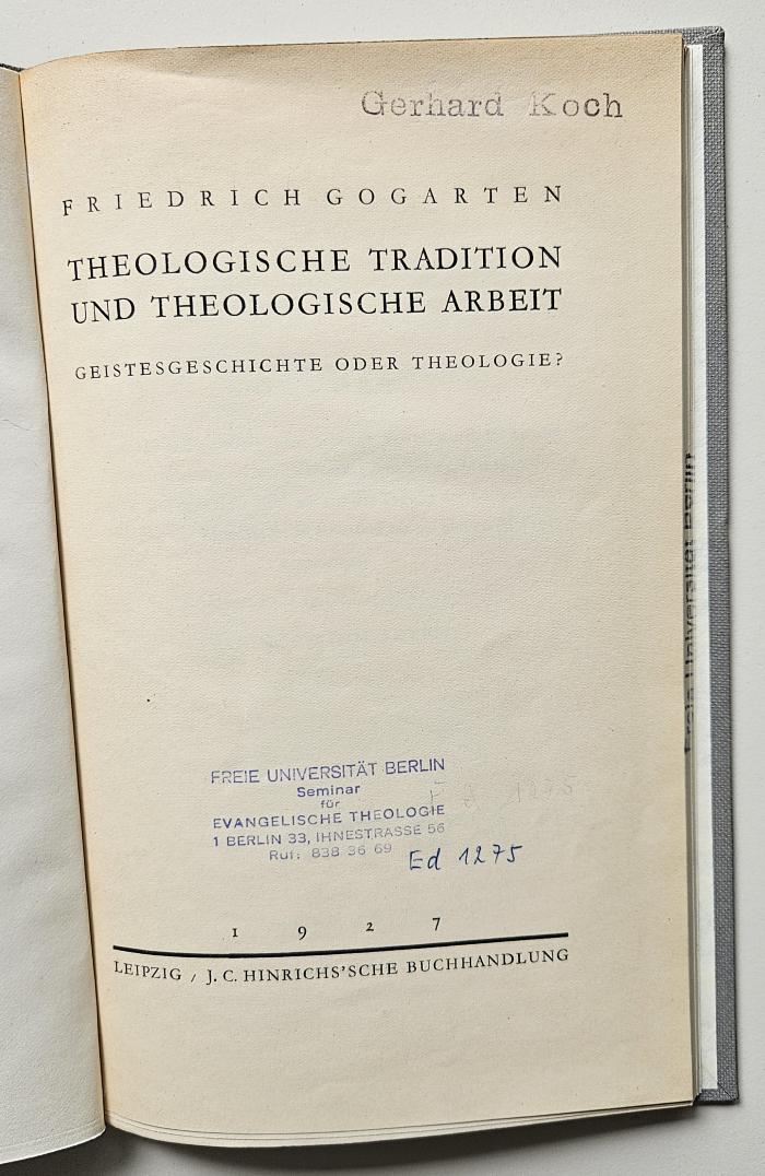 BH 2230 T391 : Theologische Tradition und theologische Arbeit (1927)