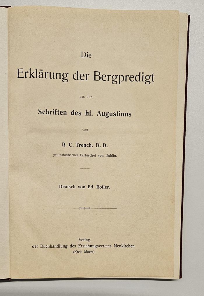 FX 350005 T793 : Die Erklärung der Bergpredigt aus den Schriften des heiligen Augustinus (1904)