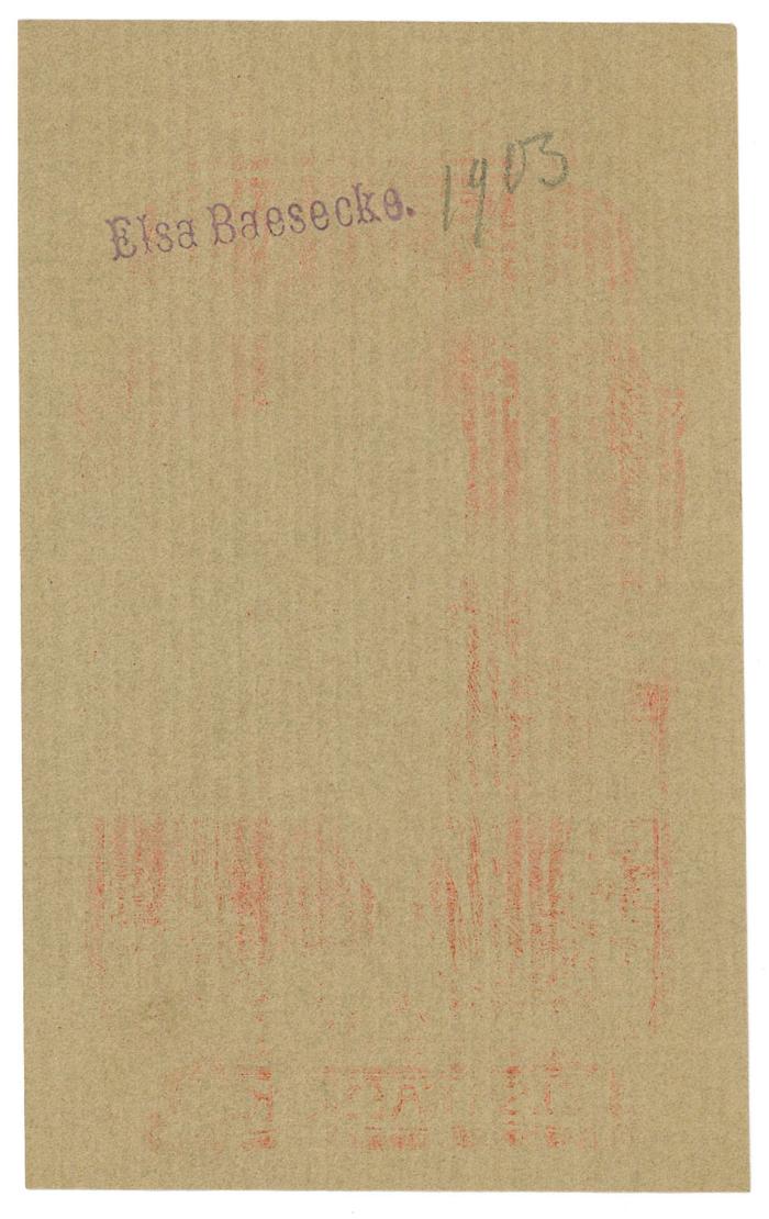 RaW 1;- (Baesecke, Elsa), Stempel: Name; 'Elsa Baesecke.'.  (Prototyp);- (Baesecke, Elsa), Von Hand: Datum; '1903'. 