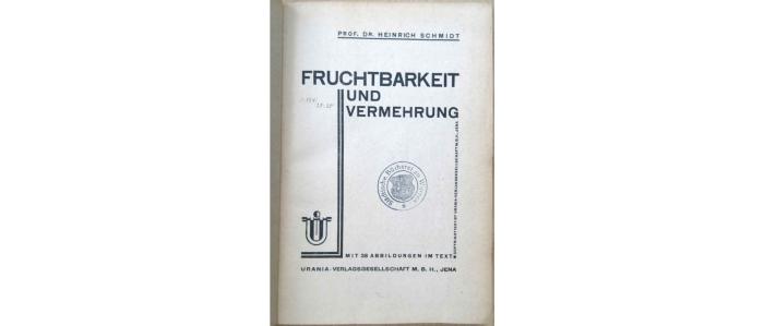 18/80/41373(5) : Fruchtbarkeit und Vermehrung (1927);- (Städtische Bücherei zu Wurzen), Von Hand: Nummer; '1:834 / 28:20'. 