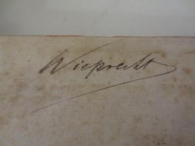 - (Wieprecht, [?]), Von Hand: Autogramm, Name; 'Wieprecht'. 