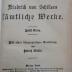  Friedrich von Schillers sämtliche Werke. Vierter Band. Wallenstein. Ein dramatisches Gedicht. Estert Teil: Wallensteins Lager. - Die Piccolomini. - Zweiter Teil: Wallensteins Tod. (o.J.)